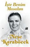 İşte Benim Masalım