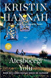 Ateşböceği Yolu / Kristin Hannah