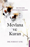 Mevlana ve Kuran / Ferhat Atik