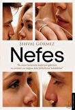 Nefes / Şehval Görmez