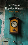 Her Zaman Hep Geç Olacak / Hande İkbal