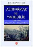 Altıparmak ve Yahudilik / Ekrem Hayri Peker