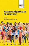 Kadın Girişimcilik Pratikleri / Kolektif