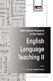 International Research in the Field of English Language Teaching -II / Doç. Dr. Ebubekir Bozavlı