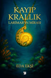 Kayıp Krallık Larimar'ın Mirası / Eda Ekşi