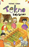 Tekno Kahraman / Mehmet Gönen