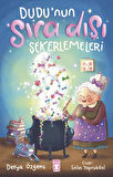 Dudu’nun Sıra Dışı Şekerlemeleri