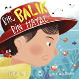 Bir Balık Bin Hayal / Ebru Arık