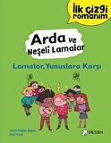 İlk Çizgi Romanım - Arda ve Neşeli Lamalar: Lamalar, Yunuslara Karşı / Anne-Gaelle Balpe
