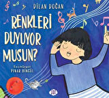 Renkleri Duyuyor Musun? / Dilan Doğan