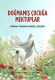 Doğmamış Çocuğa Mektuplar / Zeynep Sabaz Güventürk
