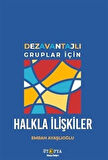 Dezavantajlı Gruplar İçin Halkla İlişkiler / Emrah Ayaşlıoğlu
