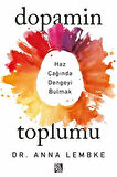 Dopamin Toplumu