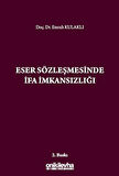 Eser Sözleşmesinde İfa İmkansızlığı