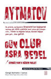Gün Olur Asra Bedel & Cengiz Han'a Küsen Bulut / Cengiz Aytmatov