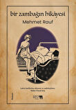 Bir Zambağın Hikayesi / Mehmet Rauf