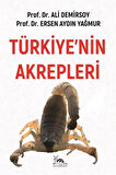 Türkiye'nin Akrepleri / Ali Demirsoy