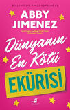 Dünyanın En Kötü Ekürisi / Beklenmedik Karşılaşmalar 2 / Abby Jimenez