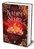 Kadim Şehir (Ciltli) / Charissa Weaks