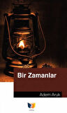 Bir Zamanlar