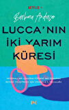 Lucca nın İki Yarım Küresi