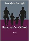 Bahçıvan'ın Ölümü