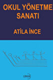 Okul Yönetme Sanatı