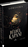 Bülbül Kapanı 1 (Ciltli) / Loresima