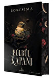 Bülbül Kapanı 1 (Özel Baskı)
