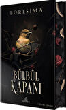 Bülbül Kapanı 1 (Özel Baskı)