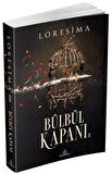 Bülbül Kapanı 2 (Karton Kapak) / Loresima