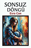 Sonsuz Döngü-Esra Can