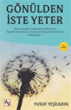 Gönülden İste Yeter / Yusuf Yeşilkaya