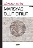 Marsyas Ölür Dirilir / Günova Sepin