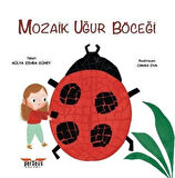 Mozaik Uğur Böceği / Hülya Zehra Güney