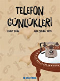Telefon Günlükleri / Merve Şahin
