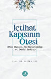 İçtihat Kapısının Ötesi