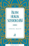 İslam Hukuk Sosyolojisi / Dr. Yüksel Macit