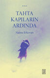 Tahta Kapıların Ardında / Naime Erkovan