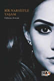 Bir Narsistle Yaşam