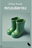 Mutluluğun Yolu