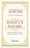Hayatü's Sahabe (Karton Kapak) / M. Yusuf Kandehlevi