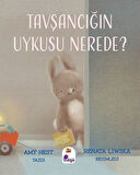 Tavşancığın Uykusu Nerede? / Amy Hest
