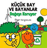 Küçük Bay ve Bayanlar Doğayı Koruyor / Roger Hargreaves