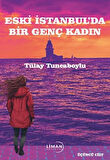 Eski İstanbul'da Bir Genç Kadın