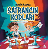 Satrancın Kodları 1 / İbrahim Karaca