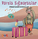 Bavula Sığmayanlar