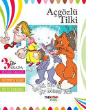 Açgözlü Tilki (Üçü Bir Arada Etkinlik Kitabı)