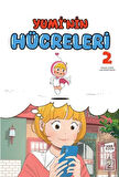 Yumi’nin Hücreleri 2
