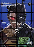 Batman – Adalet Avcısı 2